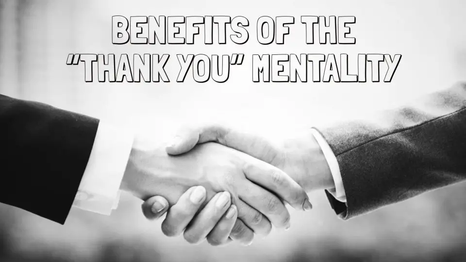 thank you mentality