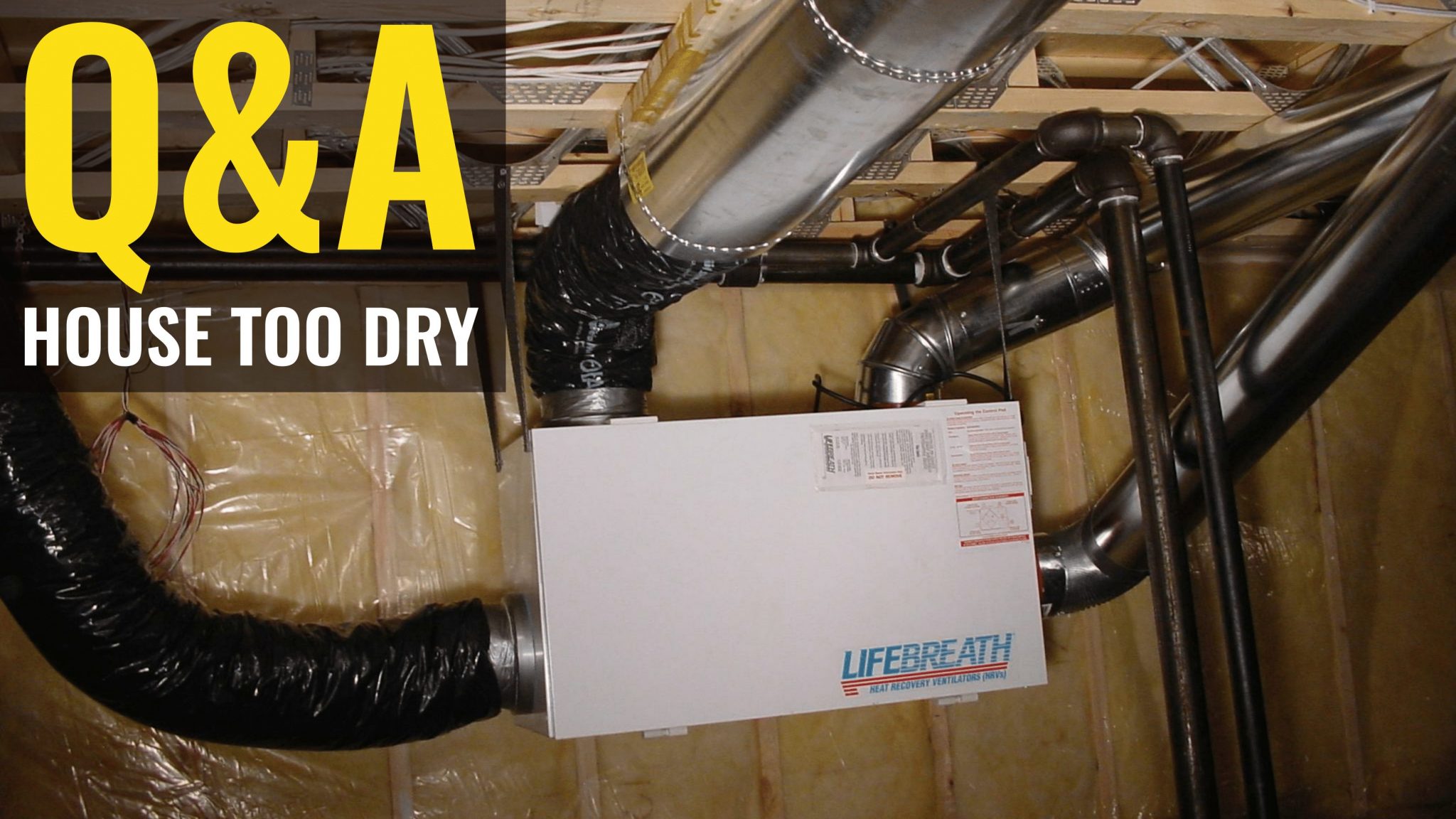 Answered Why your house may be too dry, and some solutions.