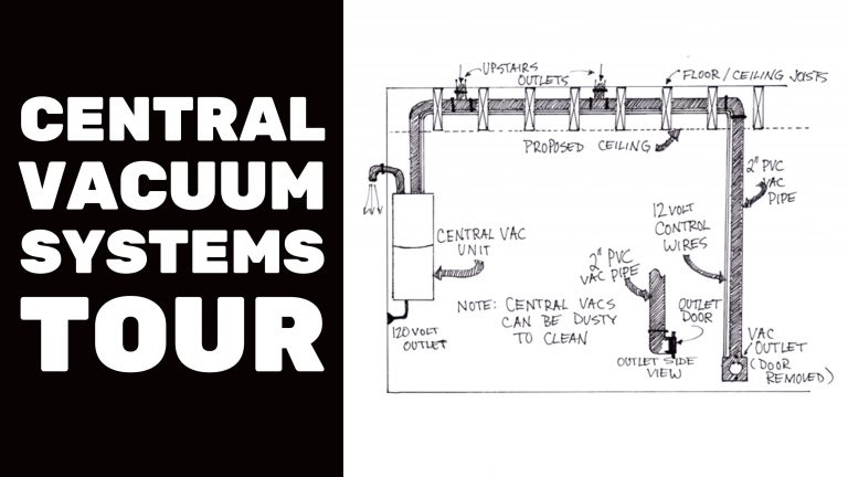 Central vacuum systems tour with diagram