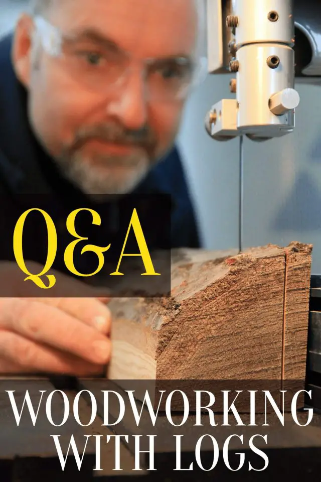 woodworking with logs