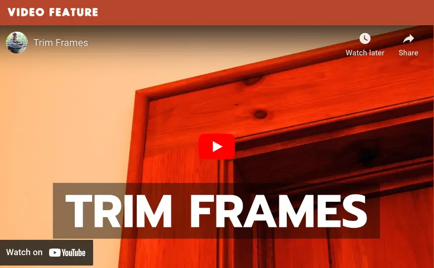Video tutorial on creating trim frames for doors.